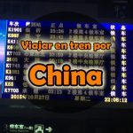 Viajar en tren por China